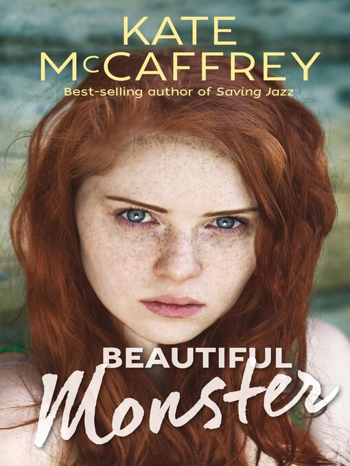 Title details for Beautiful Monster by Kate McCaffrey - Available